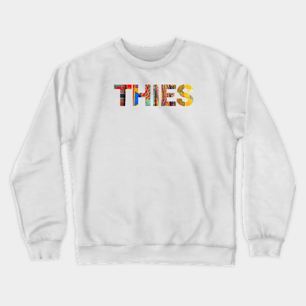 Ville de Thies Senegal Crewneck Sweatshirt by Tony Cisse Art Originals